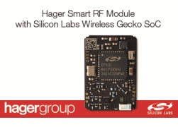 Hager Group launches building automation solution powered by Silicon Labs’ multiprotocol technology