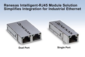 Renesas Electronics simplifies integration for industrial Ethernet with intelligent RJ45 module solution