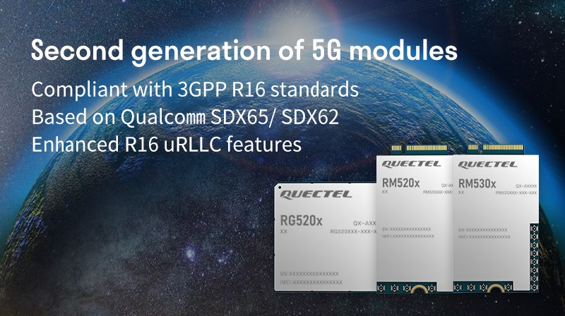 Quectel announces 2nd gen of 5G NR modules compliant with 3GPP R16 standard