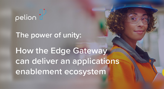 How IoT at the Edge will accelerate Digital Transformation