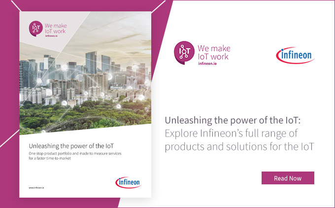 Unleashing the power of the IoT: Explore Infineon’s full range of products and solutions for the IoT