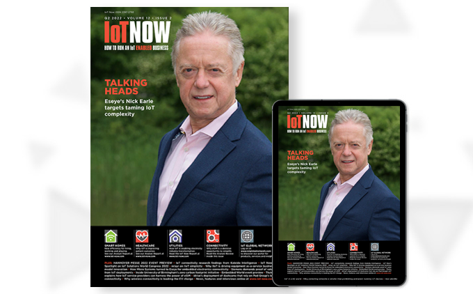 IoT Now Magazine 2022 Q2 – It’s time to tame IoT complexity