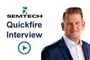 Semtech acquires Sierra Wireless for $1.2bn:<br>Fulton tells IoT Now why and what’s next