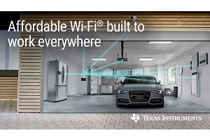 Texas Instruments makes Wi-Fi technology affordable for connected IoT applications