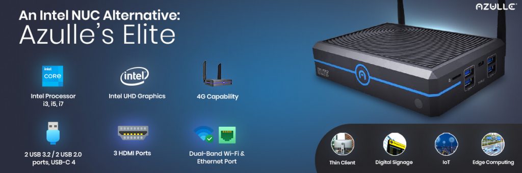 An Intel NUC Alternative: Azulle’s Elite