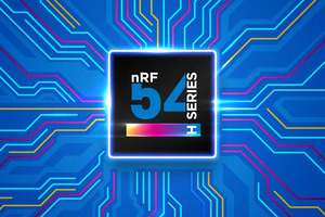 Nordic Semiconductor demonstrates processing productivity with nRF54H20 SoC