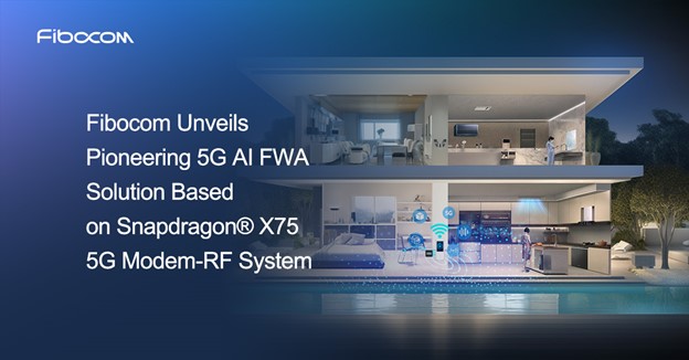 Fibocom unveils 5G AI FWA solution at Network X 2024