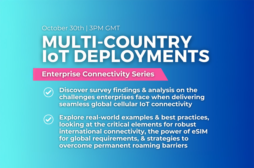 Enterprise Connectivity 2024: Multi-Country IoT Deployments 