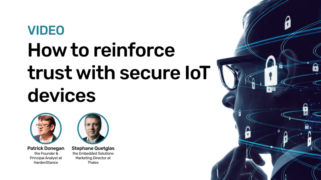 How to reinforce trust with secure IoT devices