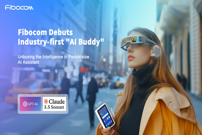 Fibocom Debuts Industry-first “AI Buddy” Set to Expand AI-enhanced Interaction to Consumer-centric Scenarios at CES 2025