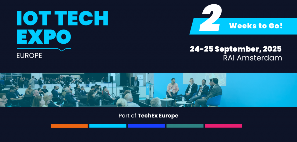Two weeks to go: IoT Tech Expo returns to Amsterdam | 24-25 September 2025, RAI Amsterdam