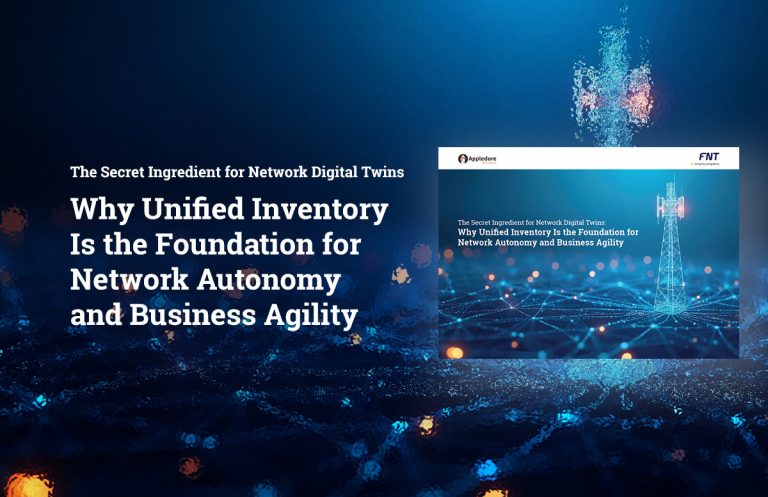 Why Unified Inventory Is the Foundation for Network Autonomy and Business Agility