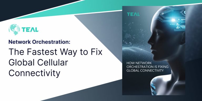 Network Orchestration: The Fastest Way to Fix Global Cellular Connectivity